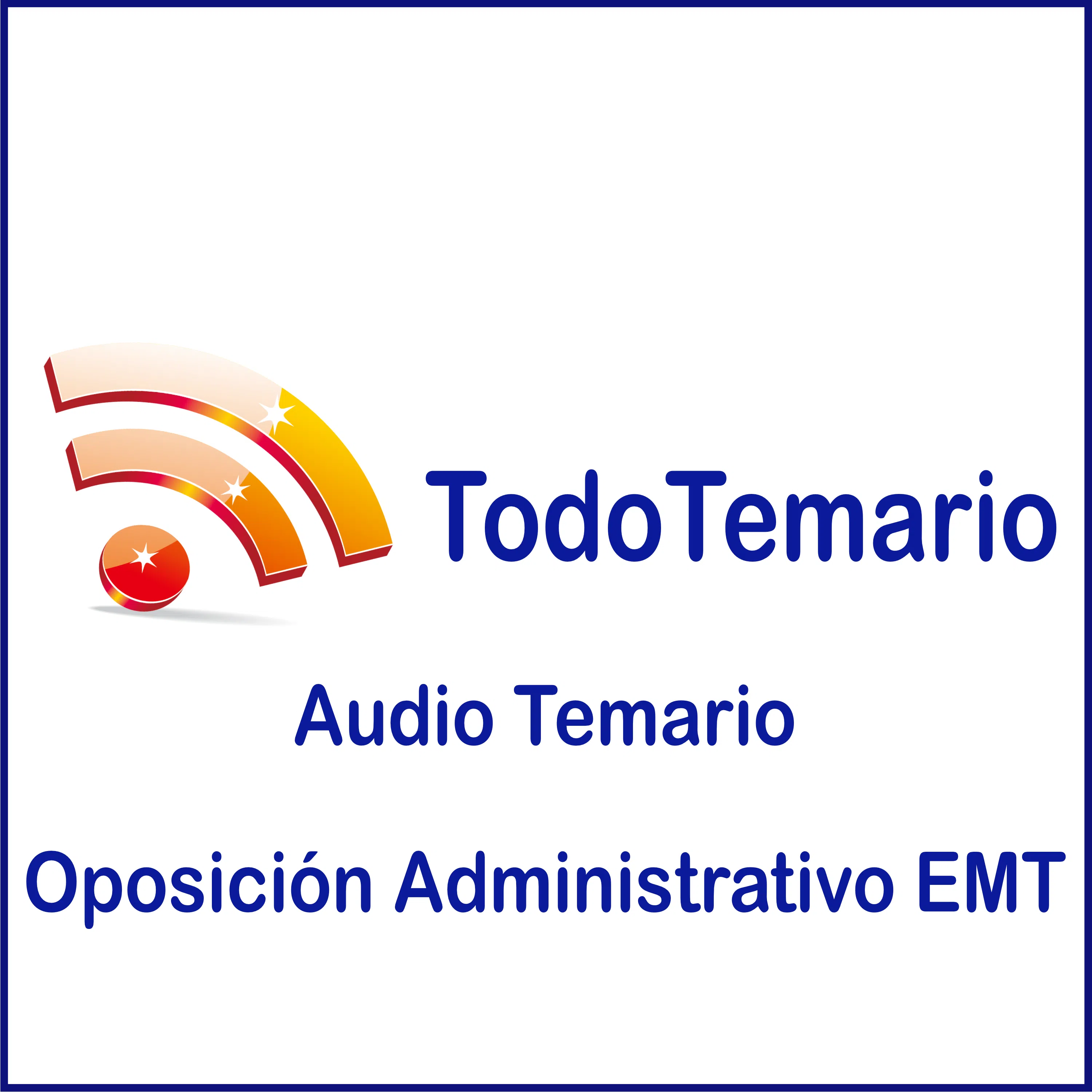 Audio temario Administrativo EMT