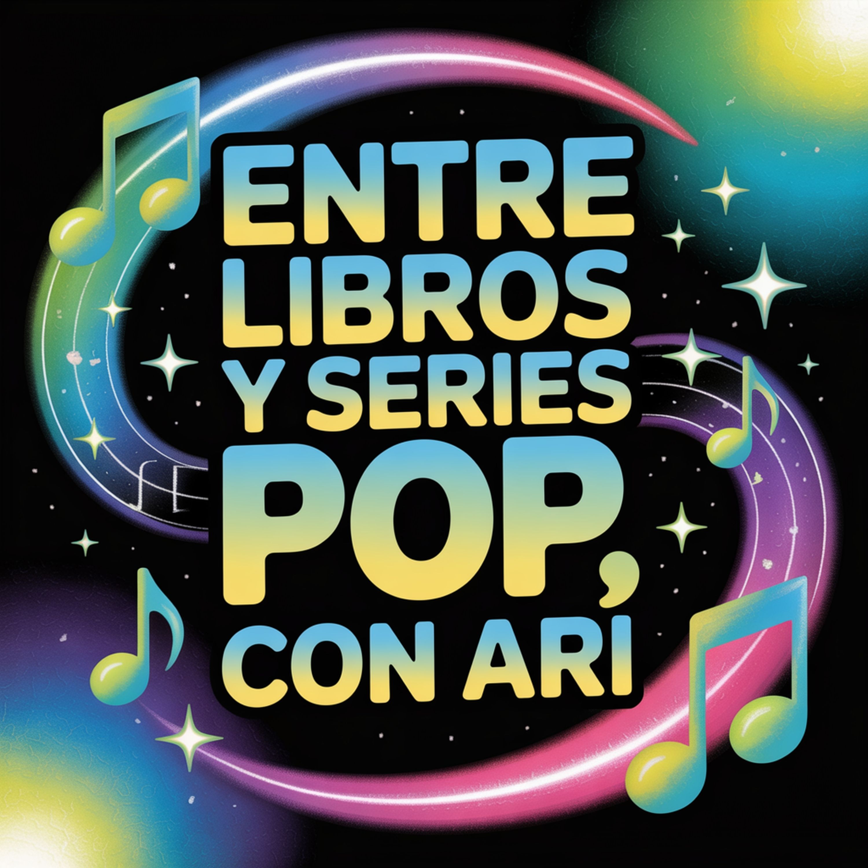 Entre libros y series pop, con Ari